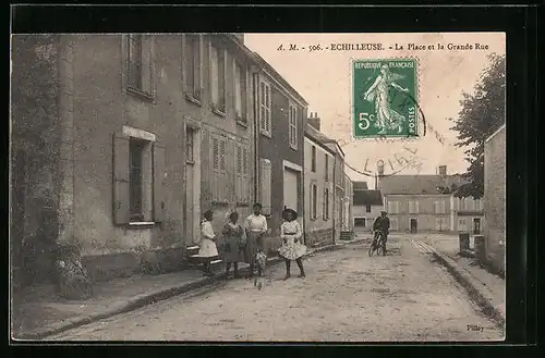 AK Echilleuse, La Place et la Grande Rue