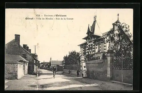 AK Olivet, Villa du Moulin, Rue de la Source