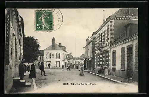 AK Chuelles, La Rue de la Poste