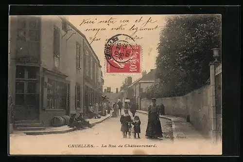 AK Chuelles, La Rue de Châteurenard