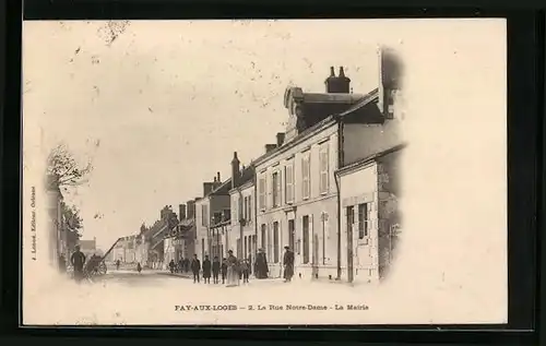 AK Fay-aux-Loges, La Rue Notre-Dame, La Mairie