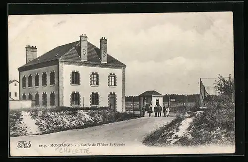 AK Montargis, L`Entrée de l`Usine St-Gobain
