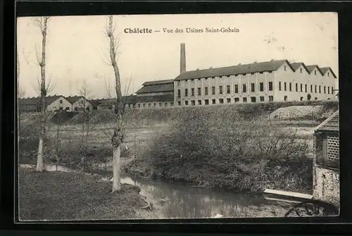 AK Chalette, Vue des Usines Saint-Gobain