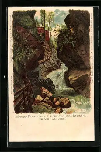 Künstler-AK F.A.C.M. Reisch: Sterzing, Kaiser Franz Josef-Gilfen-Klamm