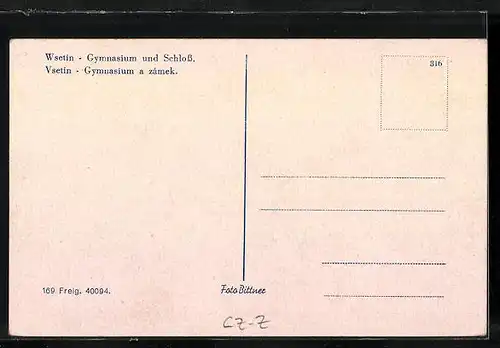 AK Wsetin, Gymnasium und Schloss