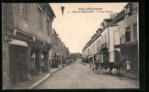 AK Dol-de-Bretagne, Côte d`Émeraude, La Rue Wagram