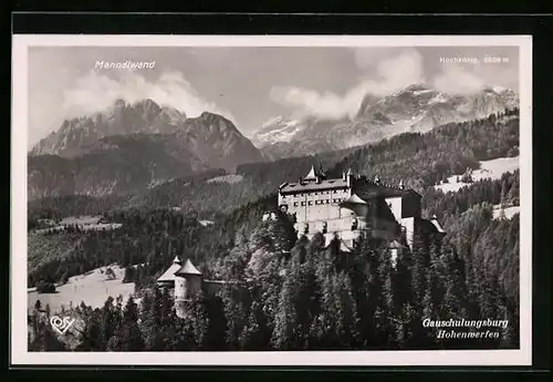 AK Hohenwerfen, Gauschulungsburg mit Umgebung