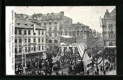 AK Prag / Praha, Upominka na navstevu Jeho Velicenstva 1907, Slavnostni brana na Vaclavskem namesti