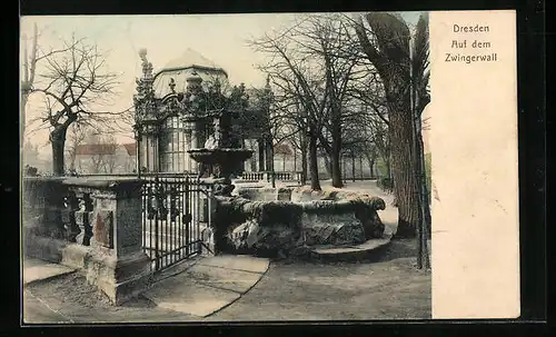 AK Dresden, Auf dem Zwingerwall mit Brunnen