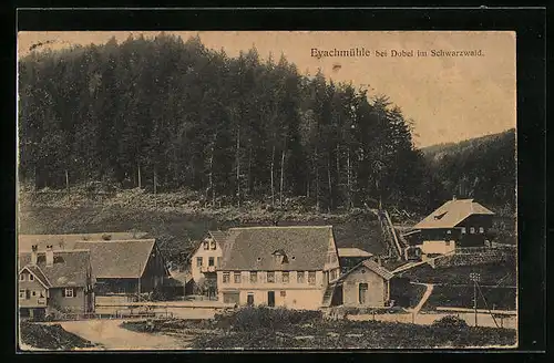 AK Dobel /Schwarzwald, Eyachmühle mit Bäumen im Hintergrund