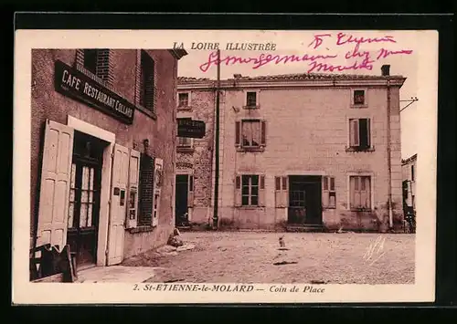 AK Saint-Étienne-le-Molard, Coin de Place avec Café-Restaurant Collard