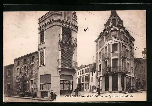 AK Chazelles-sur-Lyon, Quartier Saint-Roch