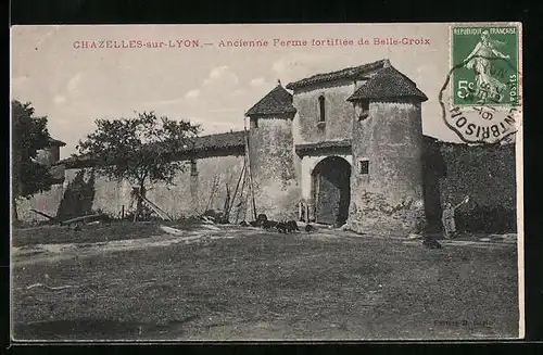 AK Chazelles-sur-Lyon, Ancienne Ferme fortifiée de Belle-Croix