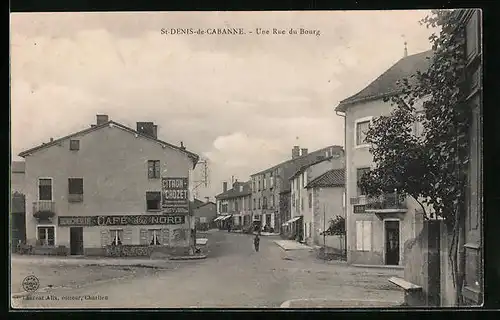 AK Saint-Denis-de-Cabanne, Une Rue du Bourg