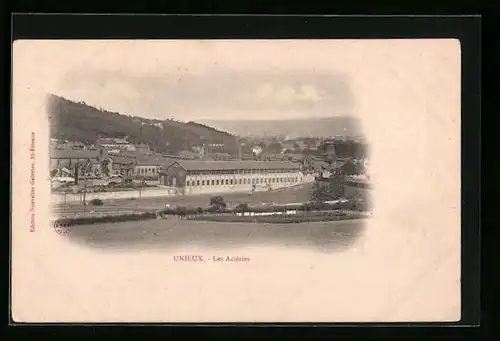 AK Unieux, Les Acieries