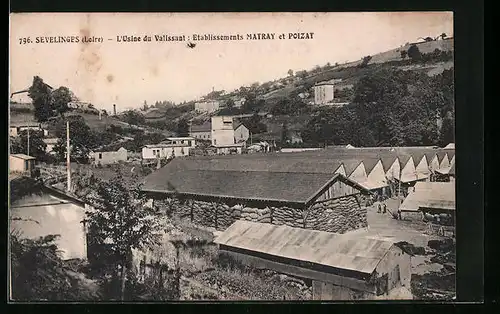 AK Sevelinges, L`Usine du Valissant: Etablissements Matray et Poizat