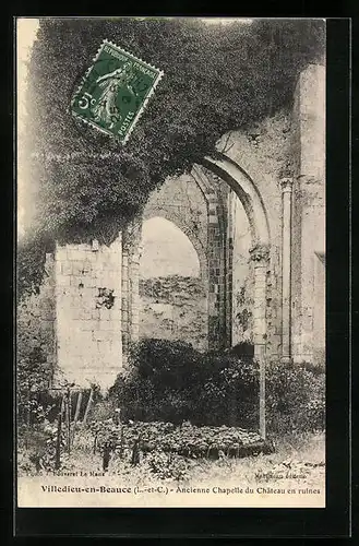 AK Villedieu-en-Beauce, Ancienne Chapelle du Chateau en ruines