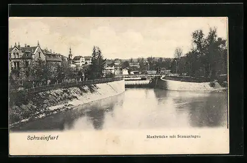 AK Schweinfurt, Maxbrücke mit Stauanlagen