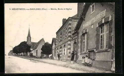 AK Menetreol-sur-Sauldre, Marie, Ecole et Eglise