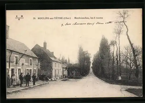 AK Moulins-sur-Yevre, Maubranches, les 4 routes