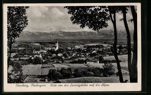 AK Ebersberg / Oberbayern, Blick von der Ludwigshöhe auf die Alpen