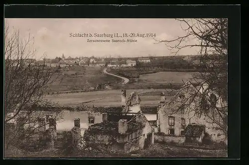 AK Saarburg i. L., zerschossene Saareck-Mühle