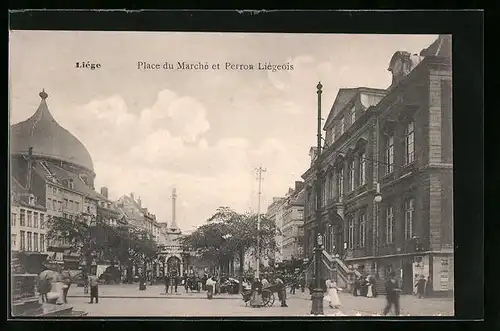 AK Liége, Place du Marché et Perron Liégeois