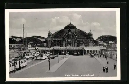 AK Halle / Saale, Hauptbahnhof mit Strassenbahnen