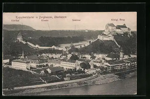 AK Burghausen / Oberbayern, Gesamtansicht mit Kgl. Burg, Kapuzinerkloster und Seminar