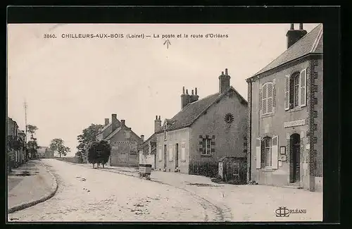 AK Chilleurs-aux-Bois, la poste et la route d'Orléans