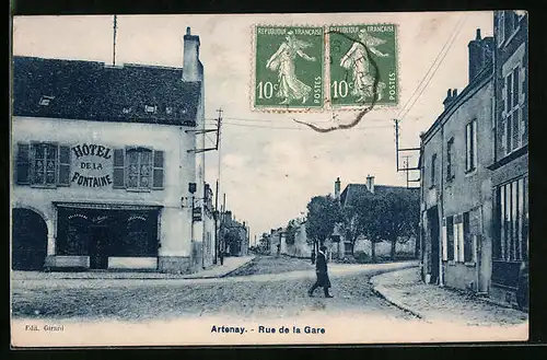 AK Artenay, Rue de la Gare, Hotel de la Fontaine