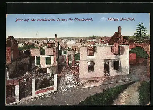 AK Somme-Py, Blick auf das zerschossene Dorf, Feldzug 1914 /15 /16