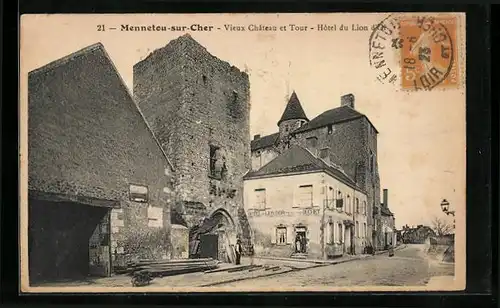 AK Mennetou-sur-Cher, Vieux Chateau et Tour, Hotel du Lion d`Or