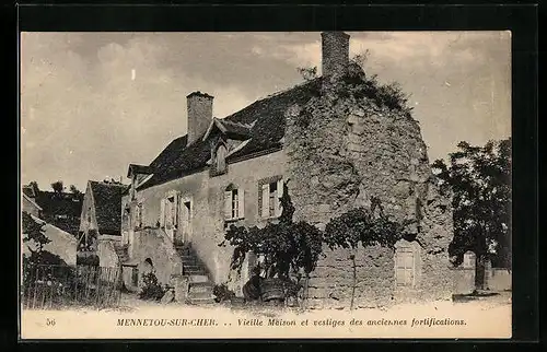 AK Mennetou-sur-Cher, Vieille Maison et vestiges des anciennes fortifications