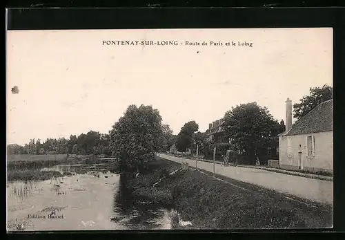AK Fontenay-sur-Loing, Route de Paris et le Loing