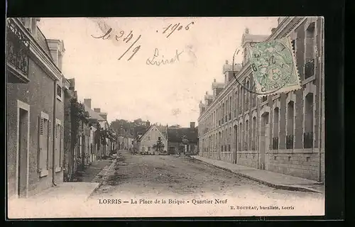 AK Lorris, La Place de la Brique, Quartier neuf