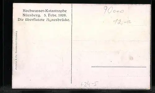 AK Nürnberg, Hochwasser-Katastrophe vom 05. Febr. 1909, die überflutete Agnesbrücke