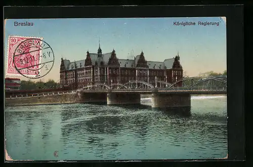 AK Breslau, Brücke an der königlichen Regierung