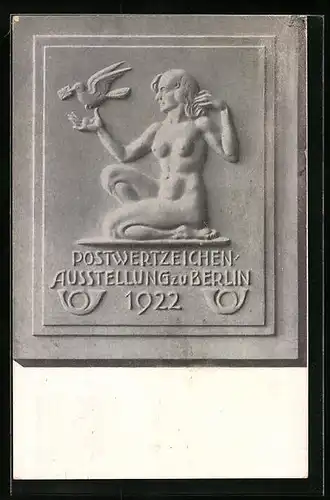 AK Berlin, Postwertzeichen-Ausstellung 1922, nackte Frau mit Brieftaube