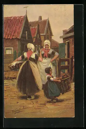 Künstler-AK Johan Georg Gerstenhauer: zwei niederländische Waschfrauen im Gespräch, Mädchen schleppt einen Wäschekorb