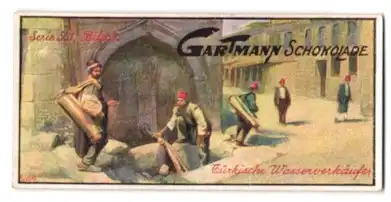 Sammelbild Gartmann Schokolade, Türkische Wasserverkäufer