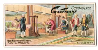 Sammelbild Gartmann Schokolade, Gobelin-Weberei