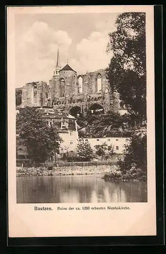 AK Bautzen, Ruine der ca. 1280 erbauten Nicolaikirche