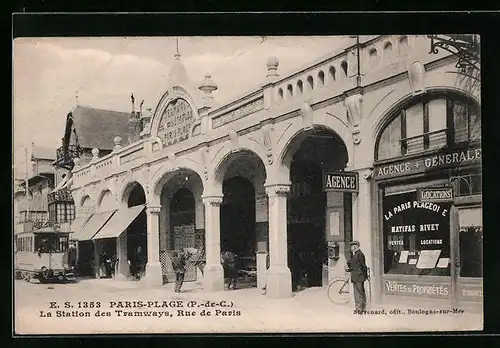 AK Le Touquet-Paris-Plage, Le Station des Tramways, Rue de Paris