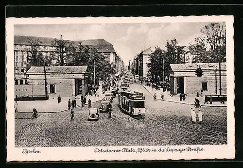AK Berlin, Potsdamer Platz, Blick in die Leipziger Strasse, Strassenbahn