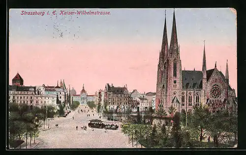 AK Strassburg i. E., Kaiser-Wilhelmstrasse, Strassenbahn