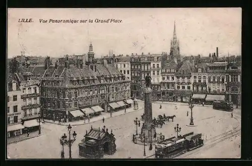AK Lille, Vue Panoramique sur la Grand`Place, Strassenbahn
