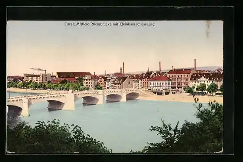 AK Basel, Mittlere Rheinbrücke mit Kleinbasel und Kaserne