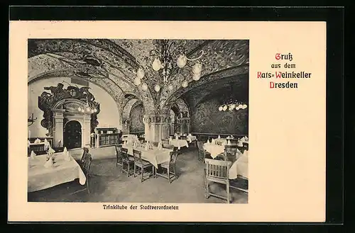 Künstler-AK Dresden, Restaurant Ratskeller, Trinkstube der Stadtverordneten