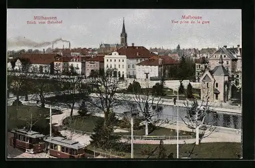 AK Mülhausen, Blick vom Bahnhof, Strassenbahn